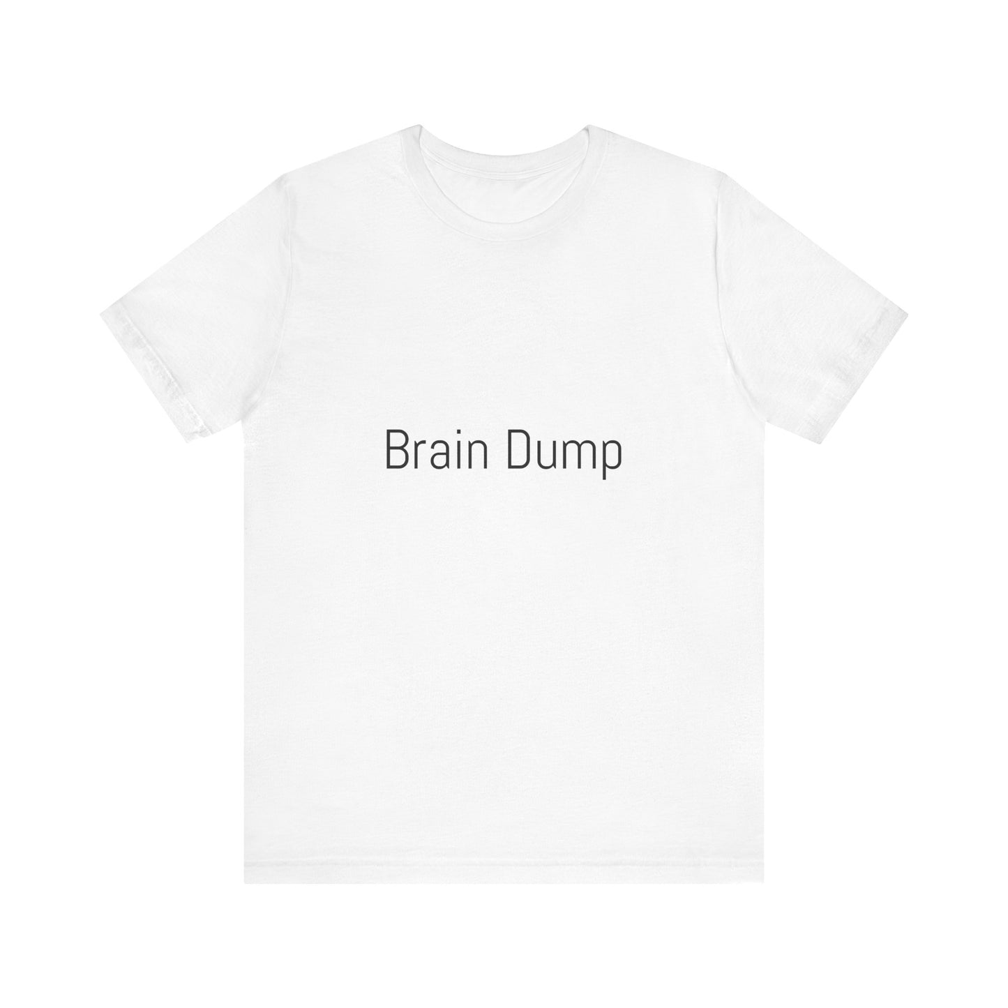 Brain Dump