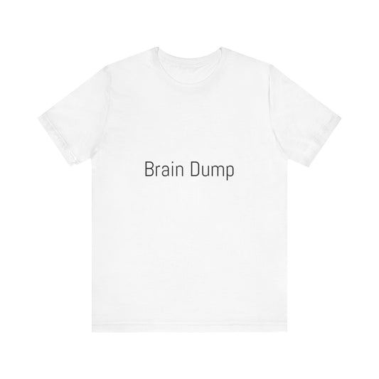 Brain Dump