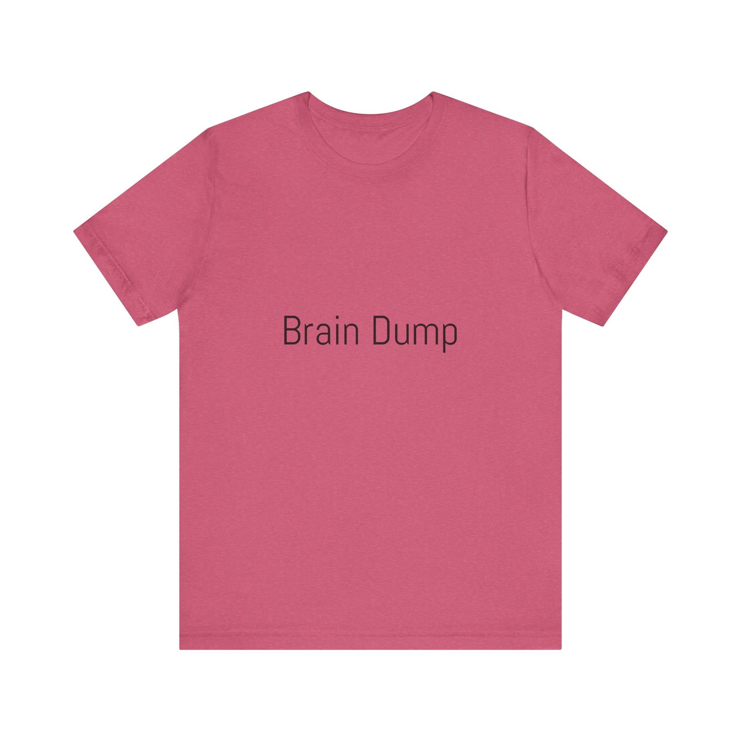 Brain Dump